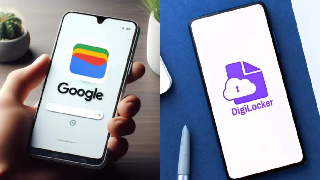 Google Wallet vs DigiLocker: जानिए कौन सा है आपके लिए बेहतर